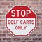Signmission Stop Golf Carts Only, 10 inch X 10 inch, Aluminum Metal Signs, 2PK OC-A-2PACK-10-287 - alternate 2