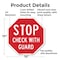 Signmission Stop Check with Guard, 10 Inch X 10 Inch, Aluminum Metal Signs OC-A-10-248 - alternate 2