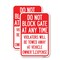 Signmission Parking Sign Do Not Block Gate at Anytime - Violators W, 18'' X 24'', Heavy Gauge Aluminum, 2PK A-1824-2PACK-23363 - alternate 1
