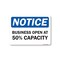 Signmission Public Safety, 10" Height, Aluminum, 14" x 10", Notice Business Open At 50% Capacity OS-NS-A-1014-25462 - alternate 1