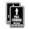 Signmission Pull Forward for Valet Load and Unload With Up Arrow, 12'' X 18'', Heavy Gauge Aluminum, 2PK A-1218-2PACK-23231 - alternate 1