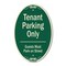 Signmission Tenant Parking Only Guests Park On Street, 12 In X 18 In Architectural Oval, Heavy Gauge Aluminum A-OV-G-1218-9882 - alternate 1