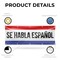 Signmission Se Habla Espanol, 48 Inch x 120 Inch, Vinyl Banner B-120-30849 - alternate 2
