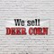 Signmission We Sell Deer Corn, 48 Inch x 120 Inch, Vinyl Banner B-120-30932 - alternate 2