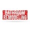 Signmission Bathroom Remodeling, 24 Inch x 72 Inch, Vinyl Banner B-72-30483 - alternate 1