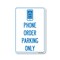 Signmission Public Sign, Phone Order Parking Only, 18in X 12in Decal, 12" W, 18" L, Phone Order Parking Only OS-NS-D-1218-25443 - alternate 1