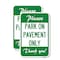 Signmission Please Park on Pavement Only Thank You, 18'' X 24'' 2 Signs, Heavy Gauge Aluminum, 2PK A-1824-2PACK-23286 - alternate 1