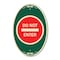 Signmission Do Not Enter, 12 Inch X 18 Inch Architectural Oval, Heavy Gauge Aluminum A-OV-G-1218-24150 - alternate 1