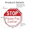 Signmission Stop Please Pay Cashier, 10 inch X 10 inch, Vinyl Decal, 2PK OC-D-2PACK-10-281 - alternate 2