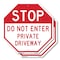 Signmission Stop Do Not Enter Private Driveway, 10 inch X 10 inch, Aluminum Metal Signs, 2PK OC-A-2PACK-10-278 - alternate 1