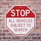 Signmission Stop All Vehicles Subject to Search, 10 inch X 10 inch, Aluminum Metal Signs, 2PK OC-A-2PACK-10-284 - alternate 2