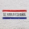 Signmission Se Habla Espanol, 36 Inch x 96 Inch, Vinyl Banner B-96-30849 - alternate 2