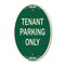 Signmission Tenant Parking Only, 12 Inch X 18 Inch Designer, Heavy Gauge Aluminum A-OV-G-1218-9749 - alternate 1