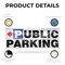 Signmission Public Parking Left, 36 Inch x 96 Inch, Vinyl Banner B-96-30822 - alternate 2