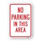 Signmission No Parking In This Area, Heavy-Gauge Aluminum Rust Proof Parking Sign, 18" x 24", A-1824-25026 A-1824-25026 - alternate 1