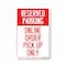 Signmission Public Safety, Reserved Parking Online Order Pick Up Only, 18in X 12in Decal, OS-NS-D-1218-25447 OS-NS-D-1218-25447 - alternate 1