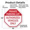 Signmission Private Parking Lot Authorized Vehi, 10 Inch X 10 Inch, Plastic Sign OC-P-10-172 - alternate 2