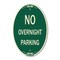 Signmission No Overnight Parking Sign, 12 Inch X 18 Inch Architectural Oval, Heavy Gauge Aluminum A-OV-G-1218-23832 - alternate 1