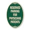 Signmission Reserved Parking for Physicians Patients, 12 In X 18 In Architectural Oval, Heavy Gauge Aluminum A-OV-G-1218-23081 - alternate 1