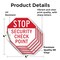 Signmission Stop Security Check Point, 4 inch X 4 inch, Vinyl Decal, 5PK OC-D-5PACK-4-230 - alternate 2