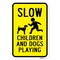 Signmission Slow Children And Dogs Playing, Heavy-Gauge Aluminum, 18" x 24", A-1824-24736 A-1824-24736 - alternate 2