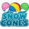 Signmission Snow Cones, 12 Inch, Decal D-DC-12-Snow Cones - alternate 1