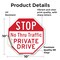 Signmission Stop No Thru Traffic Private Drive, 10 Inch X 10 Inch, Vinyl Decal OC-D-10-223 - alternate 3