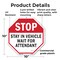 Signmission Stop Stay in Vehicle Wait for Atten, 10 Inch X 10 Inch, Plastic Sign OC-P-10-275 - alternate 2