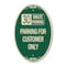 Signmission 30 Minutes Parking - Parking for Customers On, 12 In X 18 In Architectural, Heavy Gauge Aluminum A-OV-G-1218-24422 - alternate 1