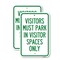 Signmission Visitors Parking Sign Visitors Must Park in Visitor Spa, 12'' X 18'', Heavy Gauge Aluminum, 2PK A-1218-2PACK-22720 - alternate 1