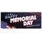 Signmission Happy Memorial Day, 48 Inch, Banner B-120-30391 - alternate 1