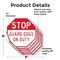 Signmission Stop Guard Dogs on Duty, 6 inch X 6 inch, Vinyl Decal, 5PK OC-D-5PACK-6-257 - alternate 2