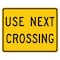 Sign Solutions Usa Traffic Sign, 30 in Width, Aluminum Sign, Horizontal Rectangle DUS12DFY3024W10-14aP - alternate 1