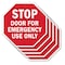 Signmission Stop Door for Emergency Use Only, 10 inch X 10 inch, Aluminum Metal Signs, 5PK OC-A-5Pack-10-279 - alternate 1