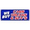 Signmission WE BUY CARS TRUCKS & SUVS BANNER SIGN vehicles cars automobiles buyer B-We Buy Cars Trucks & Suv - alternate 1