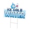 Signmission Ice Cold Water Yard Sign & Stake outdoor plastic coroplast window, C-DC-1824-Ice Cold Water C-DC-1824-Ice Cold Water - alternate 1