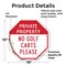 Signmission Private Property No Golf Carts Plea, 10 Inch X 10 Inch, Vinyl Decal OC-D-10-164 - alternate 2
