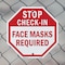 Signmission Stop Check-in Face Masks Required, 6 inch X 6 inch, Plastic Sign, 2PK OC-P-2PACK-6-54 - alternate 2