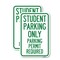 Signmission Student Parking Only Parking Permit Required, 12'' X 18'' 2 Signs, Heavy Gauge Aluminum, 2PK A-1218-2PACK-22829 - alternate 1