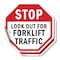 Signmission Stop Look Out for Forklift Traffic, 6 inch X 6 inch, Vinyl Decal, 2PK OC-D-2PACK-6-41 - alternate 1