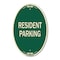Signmission Parking Sign Resident Parking, 12 Inch X 18 Inch Architectural Oval, Heavy Gauge Aluminum A-OV-G-1218-23356 - alternate 1