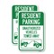 Signmission Tow Away Sign Resident Parking - Unauthorized Vehicles , 12'' X 18'', Heavy Gauge Aluminum, 2PK A-1218-2PACK-22806 - alternate 1