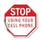 Signmission Stop Using Your Cell Phone, 10 Inch X 10 Inch, Vinyl Decal OC-D-10-78 - alternate 1