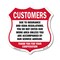 Signmission Restricted Area Shield Sign Customers Du, 6 Inch X 6 Inch, Plastic Sign SHI-P-6-458 - alternate 1
