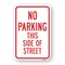 Signmission No Parking This Side Of Street, Heavy-Gauge Aluminum, 18" x 24", A-1824-25003 A-1824-25003 - alternate 1