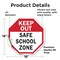 Signmission Keep Out Safe School Zone, 18 Inch X 18 Inch, Vinyl Decal OC-D-18-77 - alternate 2