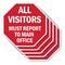 Signmission All Visitors Must Report to Main Of, 10 inch X 10 inch, Aluminum Metal Signs, 5PK OC-A-5Pack-10-335 - alternate 1