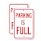 Signmission Parking Is Full, 12'' X 18'' 2 Signs, Heavy Gauge Aluminum, 2PK A-1218-2PACK-22701 - alternate 1