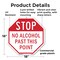 Signmission Stop No Alcohol Past This Point, 18 Inch X 18 Inch, Plastic Sign OC-P-18-222 - alternate 2