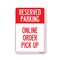 Signmission Public Safety, Reserved Parking Online Order Pick Up, 24in X 18in Rigid Plastic, OS-NS-P-1824-25448 OS-NS-P-1824-25448 - alternate 1